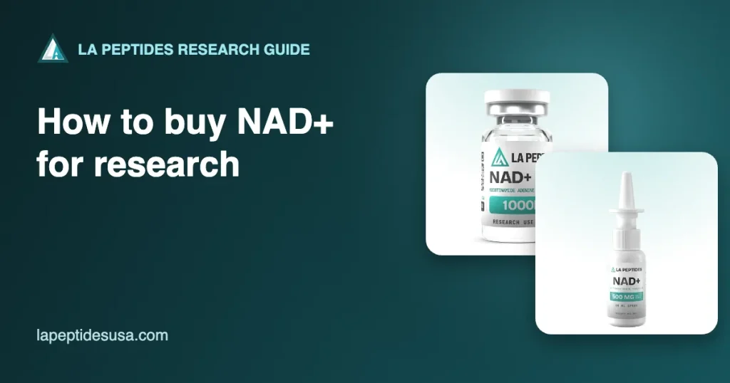Buy NAD+ guide: NAD+ 1000mg vial and NAD+ spray from LA Peptides